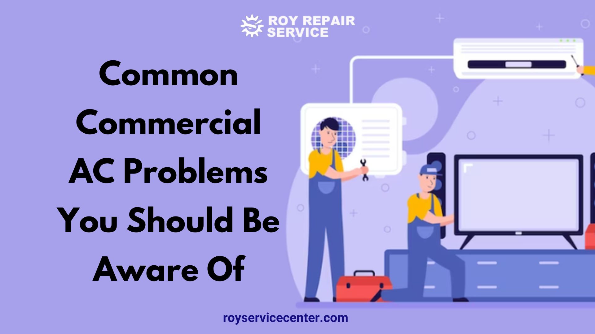 Common Commercial AC Problems